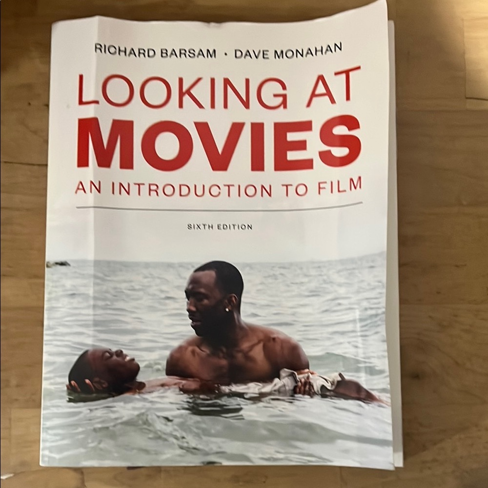 Looking at Movies: An Introduction to Film - Sixth Edition